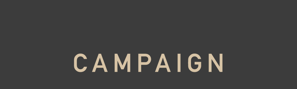 CAMPAIGN