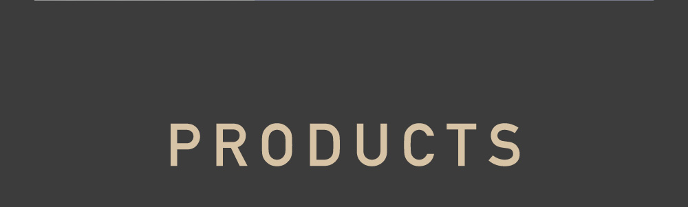 PRODUCTS