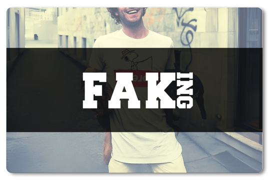 FAKING