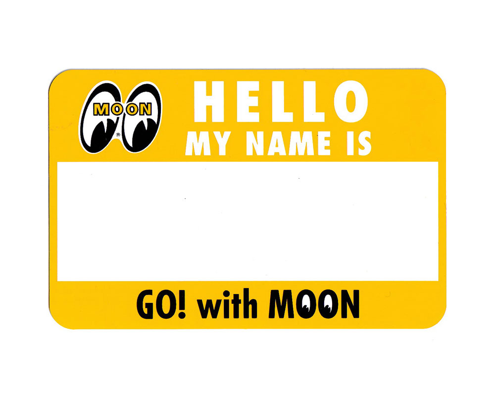 ムーンアイズのステッカーになります。 アメリカのカーカルチャーとライフスタイルの伝道師、イエローサブマリン、MOONEYES。 HELLO MY NAME IS ステッカーです！ アメリカのネームタグ