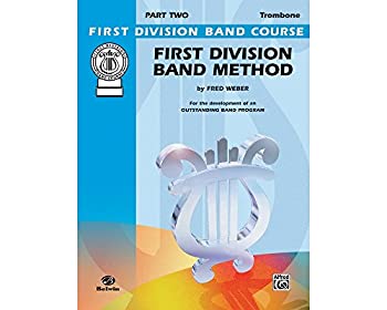 【中古】(未使用･未開封品)Alfred First Division Band Method Part 2 Trombone