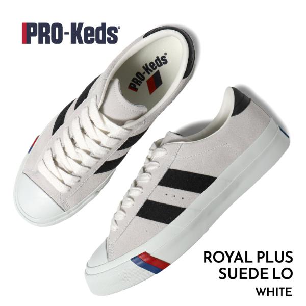 PRO-Keds プロケッズ ロイヤルプラス スエード ロー スニーカー ROYAL PLUS SUEDE LO WHITE ( 国内正規品 白 ホワイト PN1021WH )